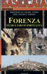 Forenza Feudo e faro di spiritualità 