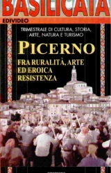 PICERNO fra ruralità , arte ed eroica resistenza